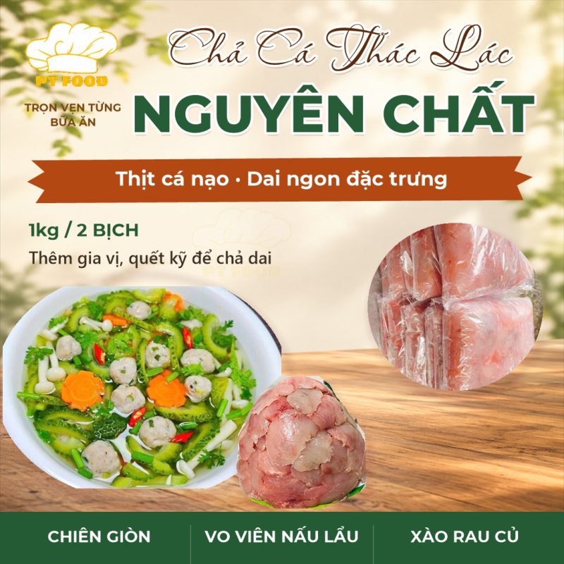 Chả Cá Thác Lác Nguyên Chất