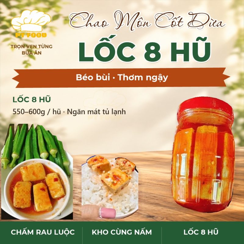 Chao môn cốt dừa lốc 8 hũ