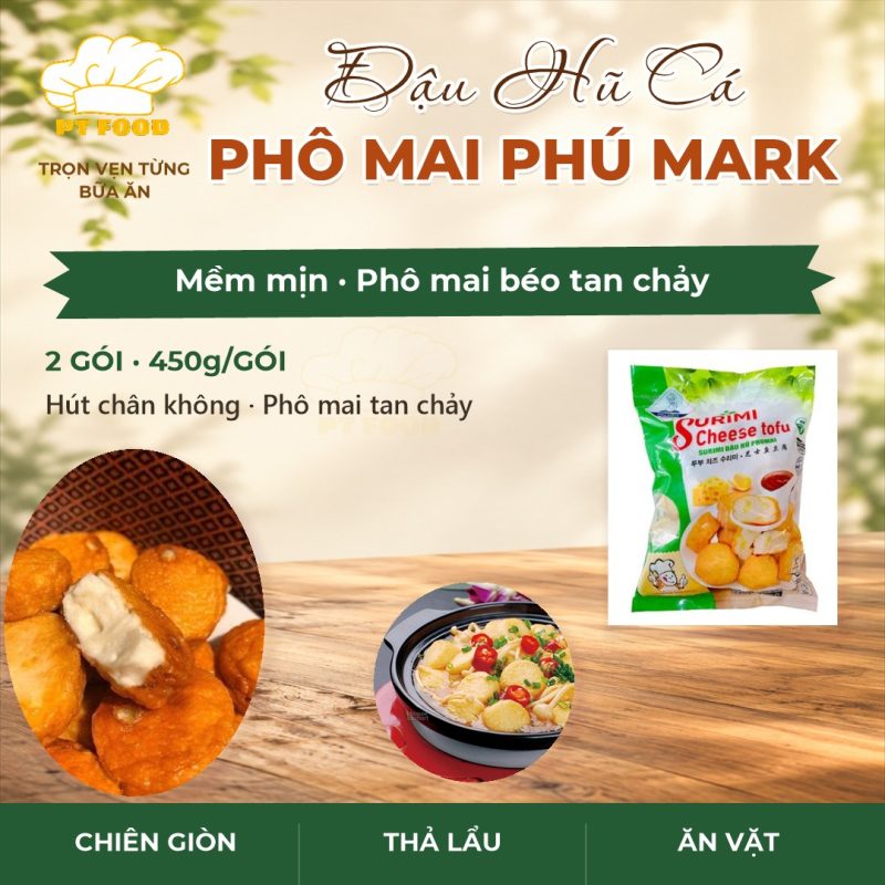 Đậu Hũ Cá Phô Mai PM